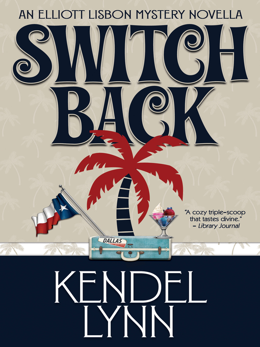 Title details for SWITCH BACK by Kendel Lynn - Available